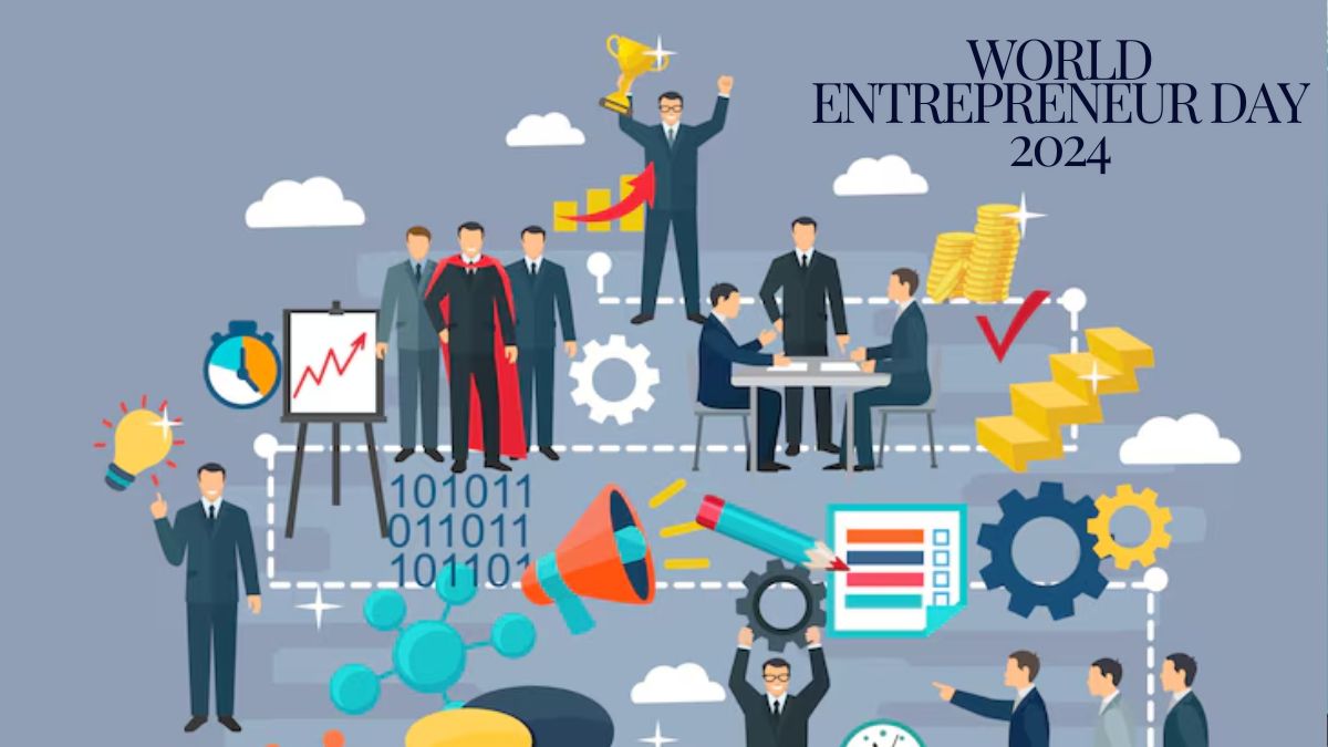 World Entrepreneur Day 2024 Top 10 Quotes By Leading Figures In The